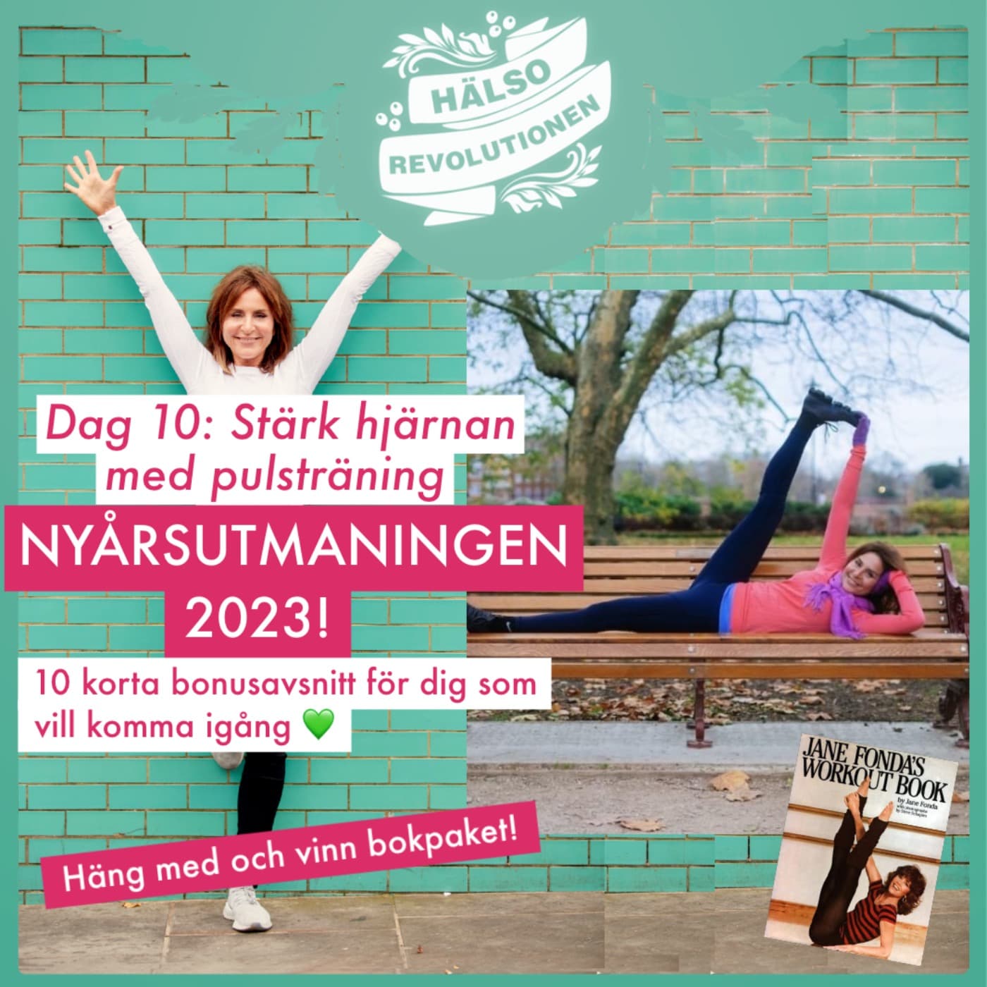 BONUS! NYÅRSUTMANINGEN 2023: DAG 10 – STÄRK HJÄRNAN MED PULSTRÄNING artwork