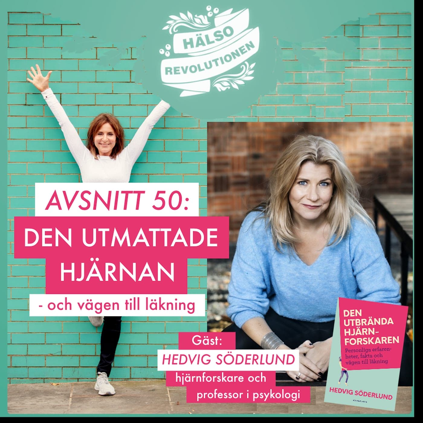 AVSNITT 50: DEN UTMATTADE HJÄRNAN – och vägen till läkning! artwork