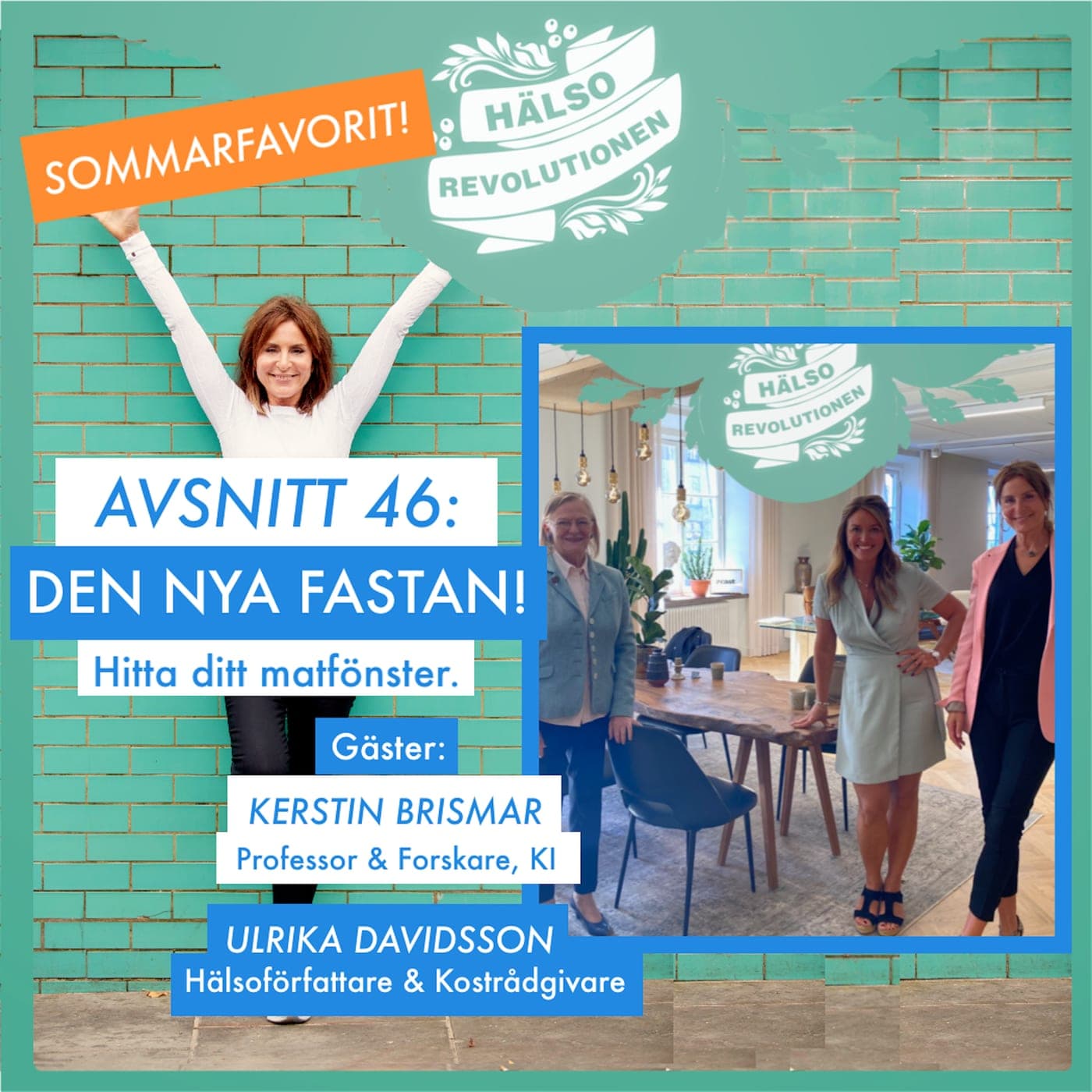SOMMARFAVORIT I REPRIS! AVSNITT 46: DEN NYA FASTAN – HITTA DITT MATFÖNSTER! artwork
