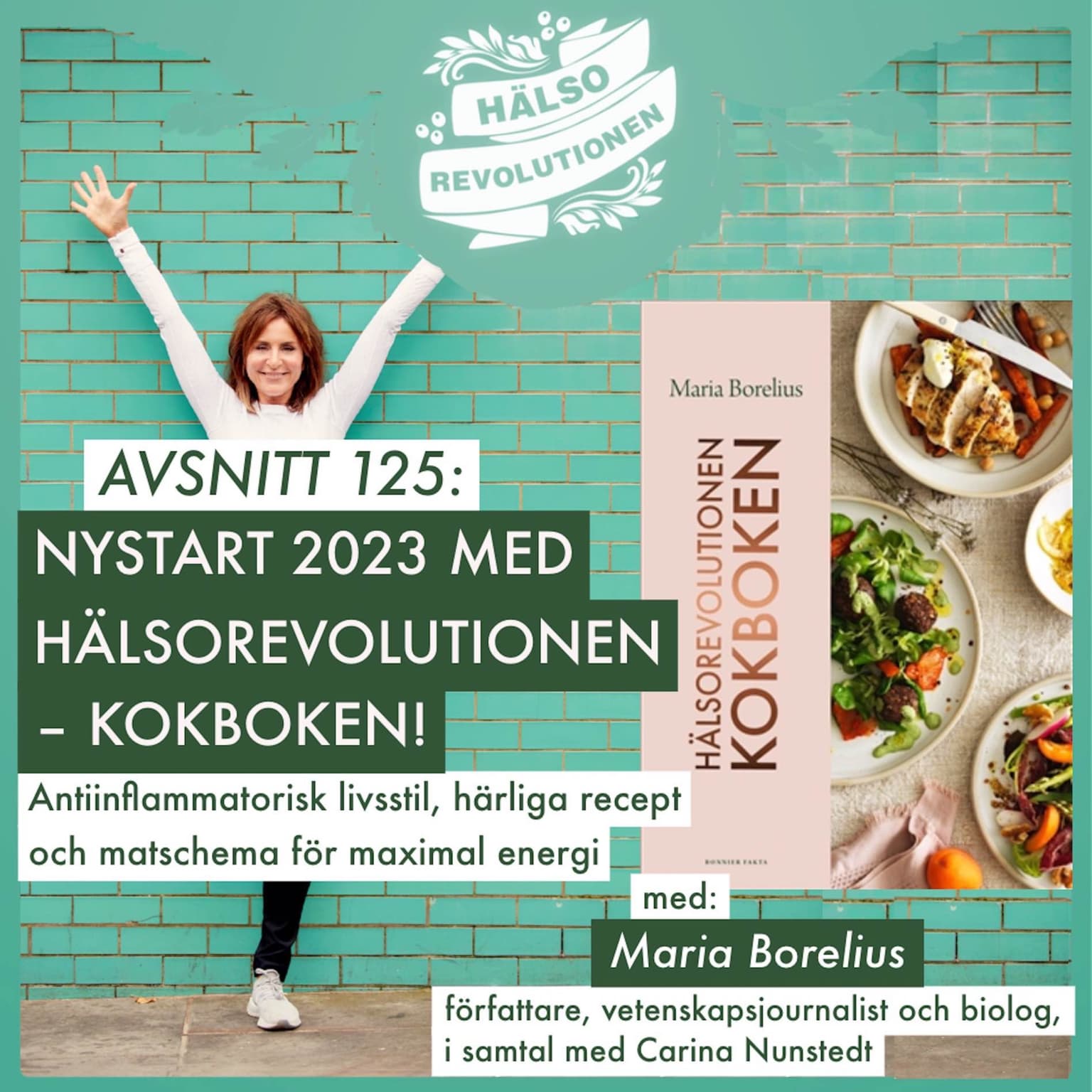 AVSNITT 125: NYSTART 2023 MED HÄLSOREVOLUTIONEN – KOKBOKEN! artwork