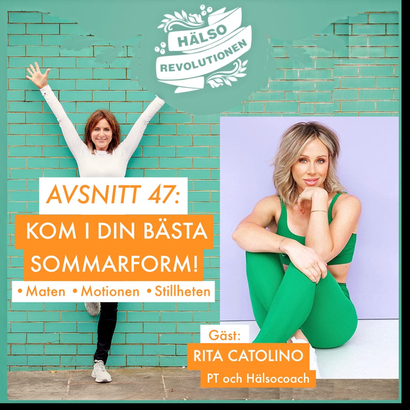 AVSNITT 47: KOM I DIN BÄSTA SOMMARFORM – Maten, motionen och stillheten! artwork