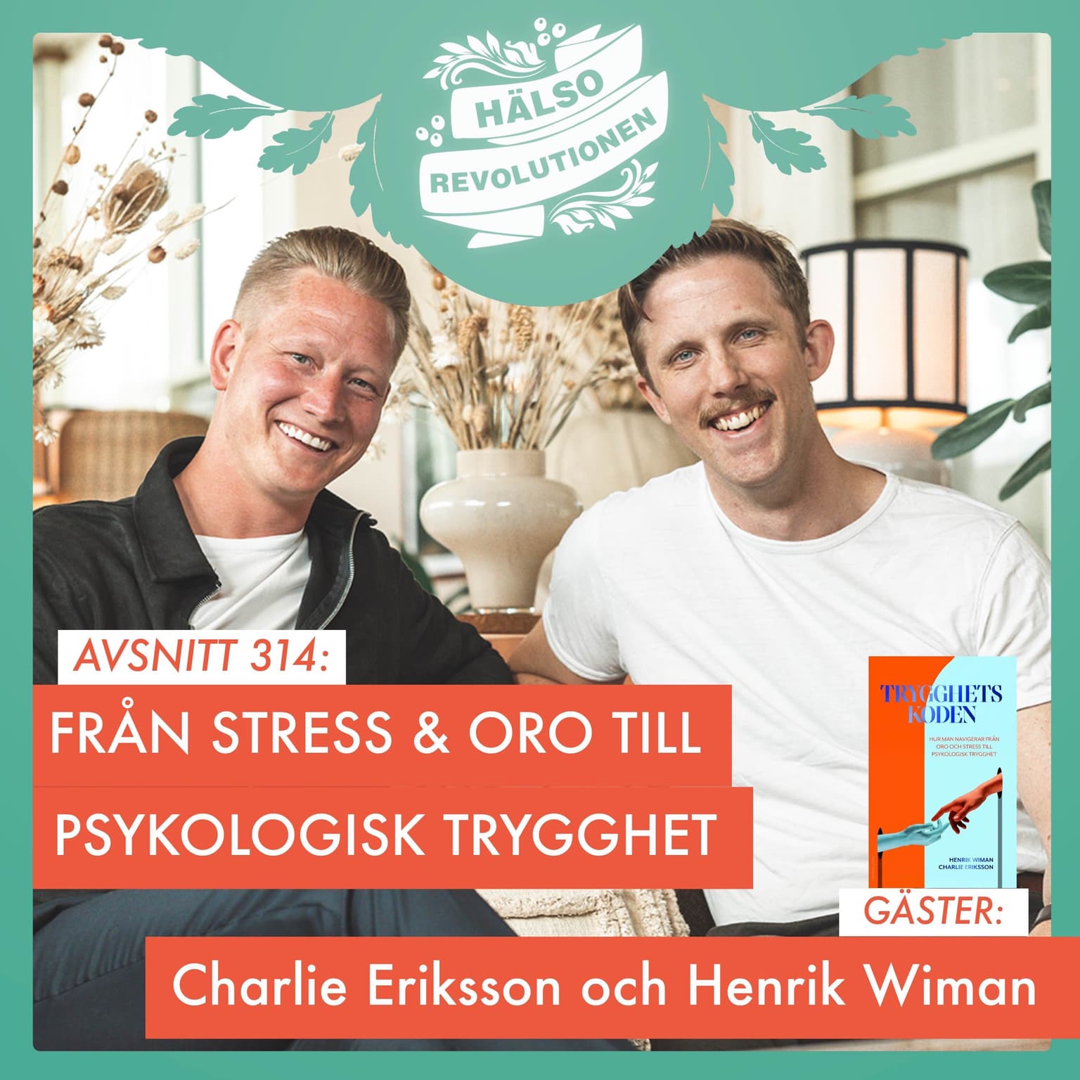 AVSNITT 314: SÅ KAN DU BYGGA PSYKOLOGISK TRYGGHET artwork