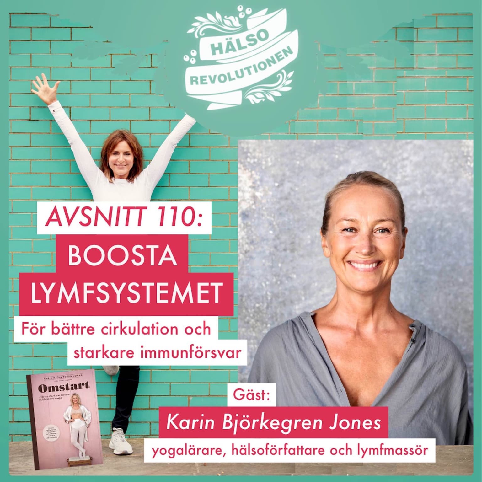 AVSNITT 110: BOOSTA LYMFSYSTEMET – För bättre cirkulation och starkare immunförsvar! artwork