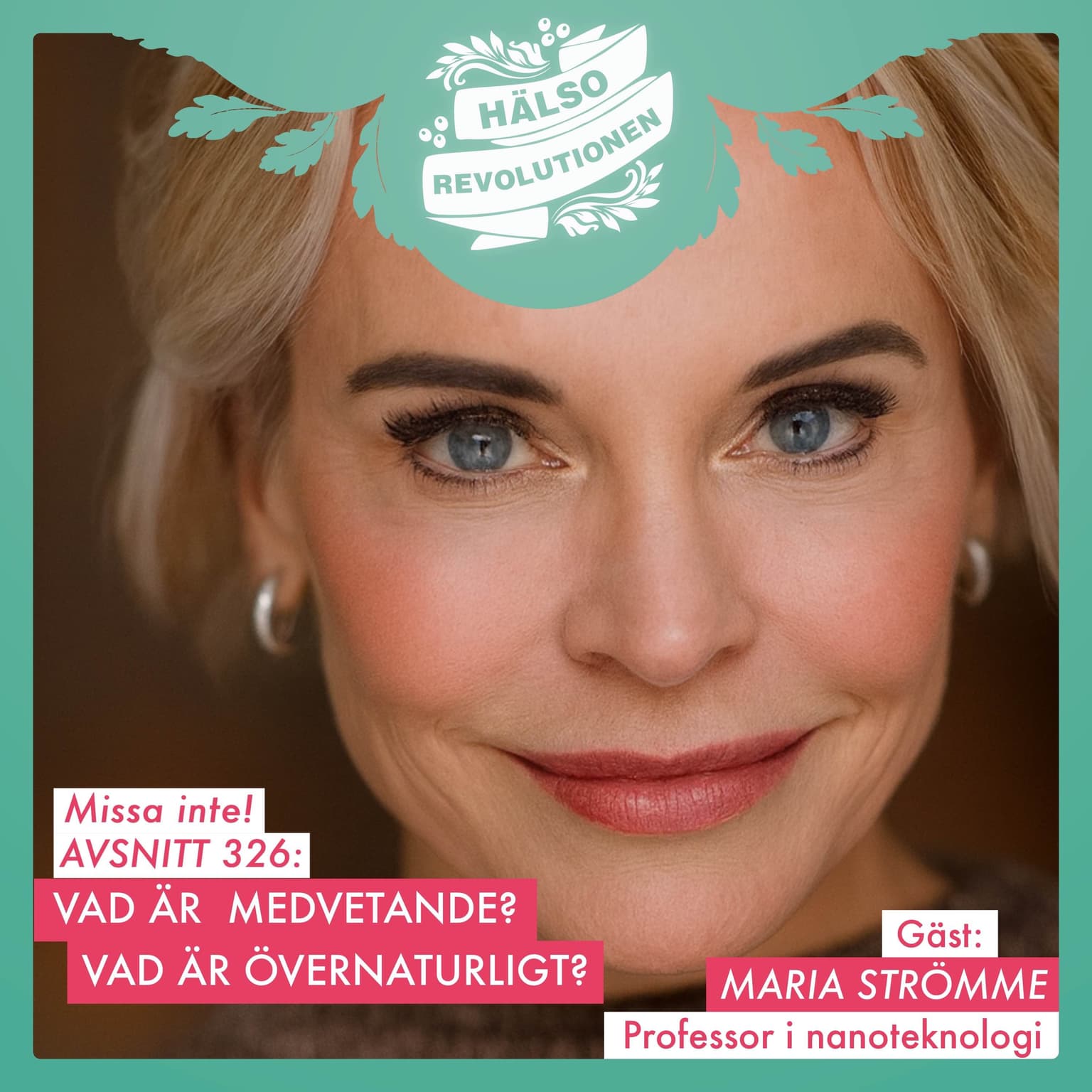 AVSNITT 326: VÅRT MEDVETANDE OCH DET ÖVERNATURLIGA? DEN NYA FORSKNINGEN artwork