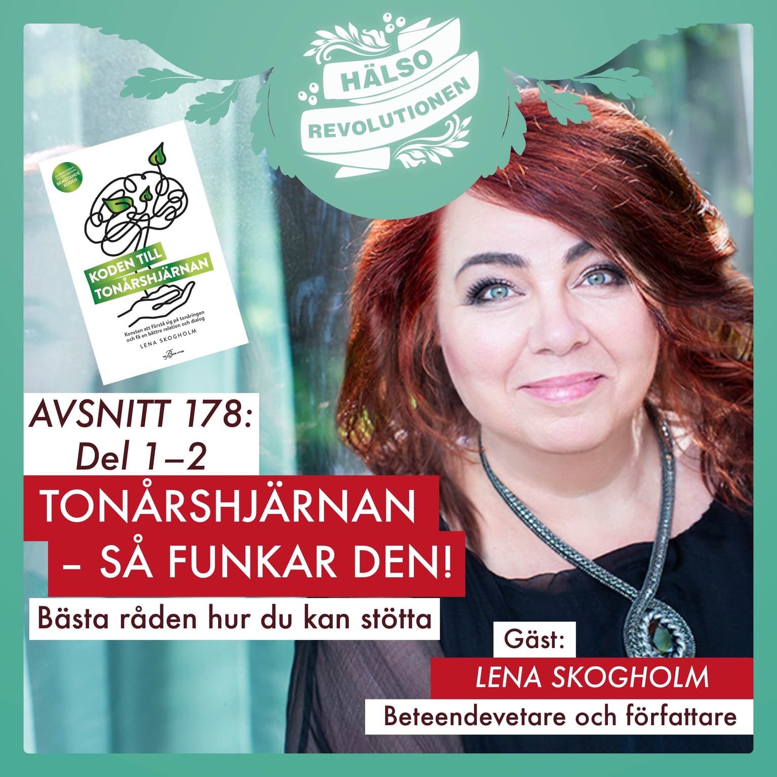 AVSNITT 178 – del 1: TONÅRSHJÄRNAN, SÅ FUNKAR DEN! artwork
