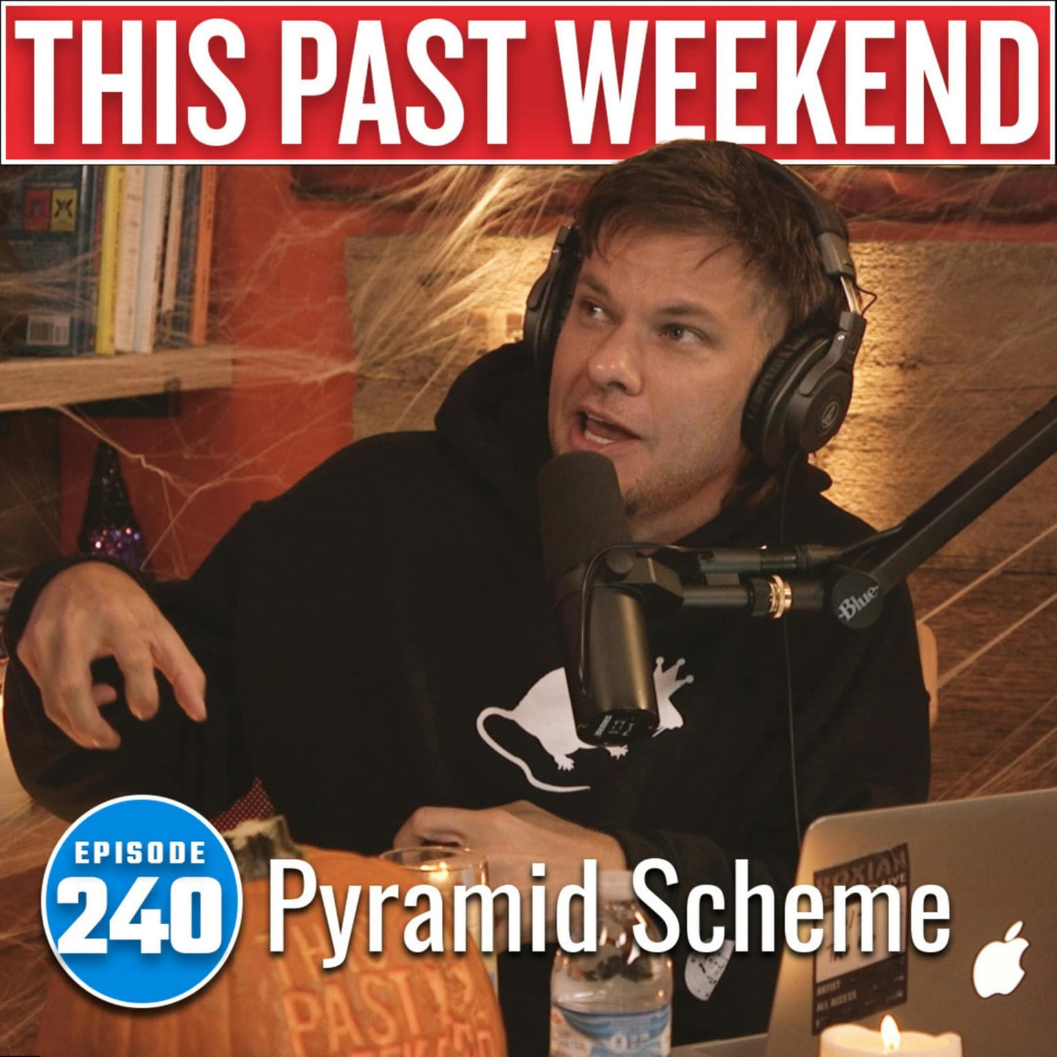 Pyramid Scheme | This Past Weekend #240 artwork