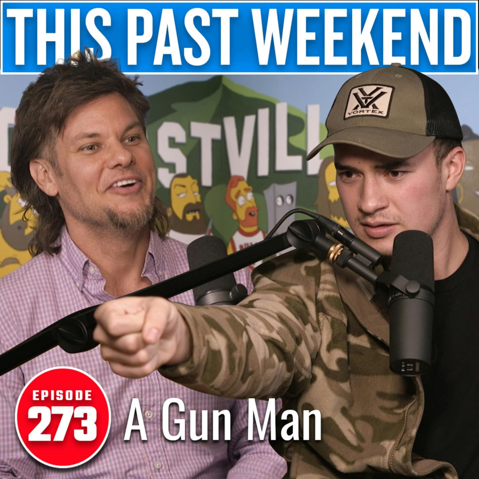 A Gun Man | This Past Weekend #273 artwork