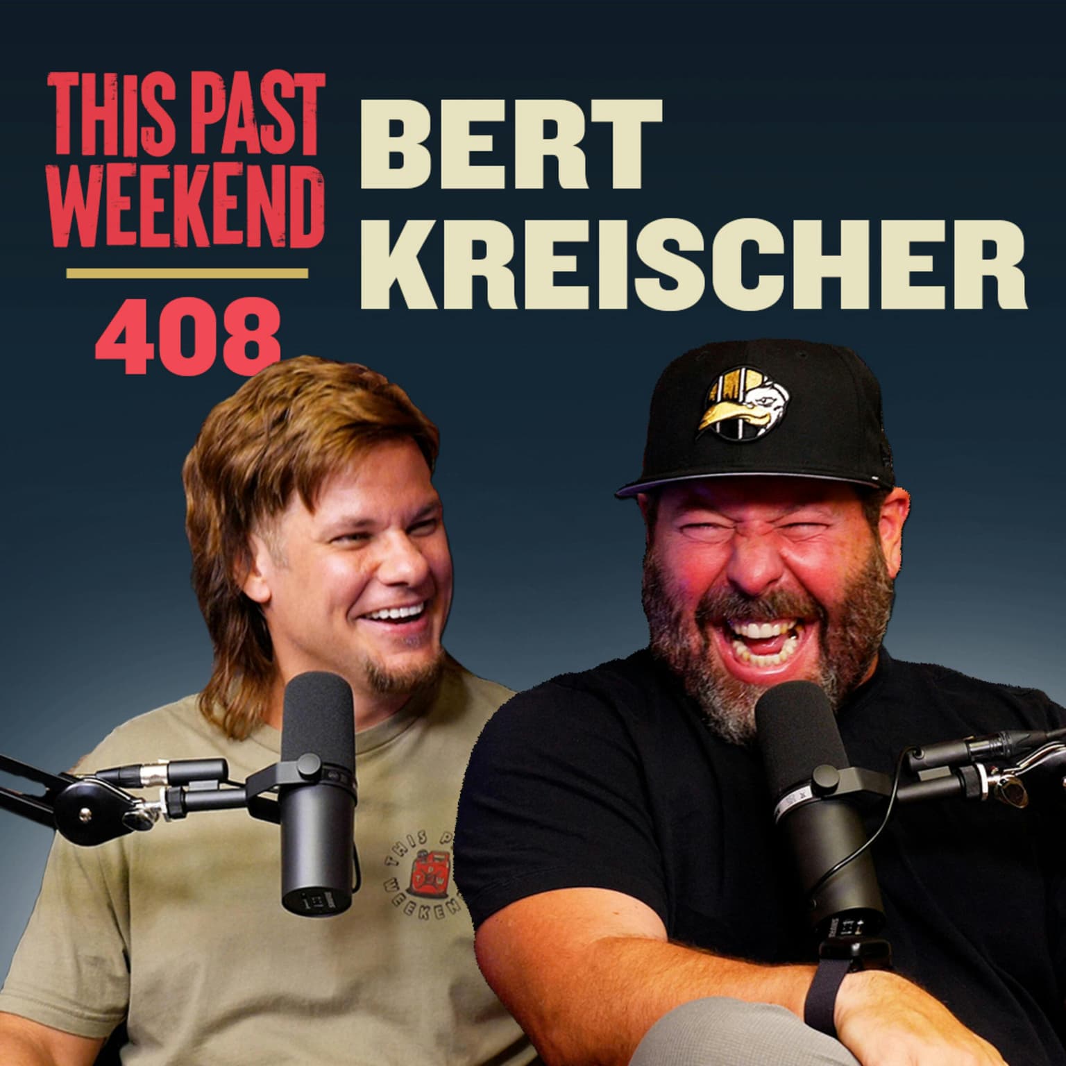 E408 Bert Kreischer artwork