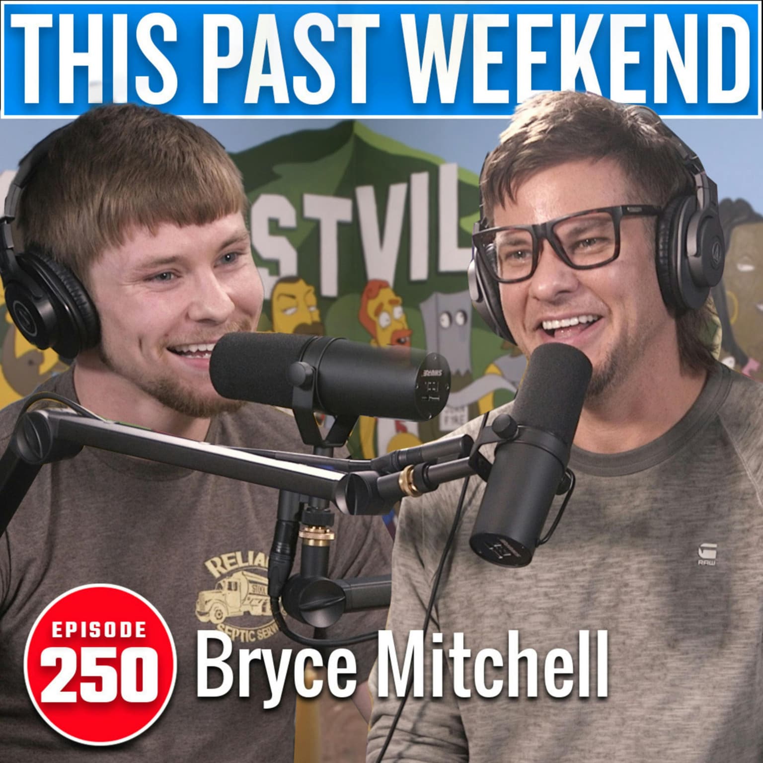 Thug Nasty Bryce Mitchell | This Past Weekend #250 artwork