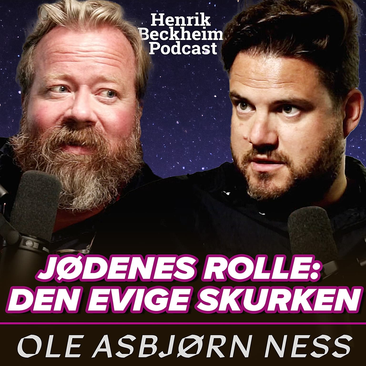 Ole Asbjørn Ness – I historien om Vesten så har jødene rollen som den evige skurken. Ep. 77. artwork