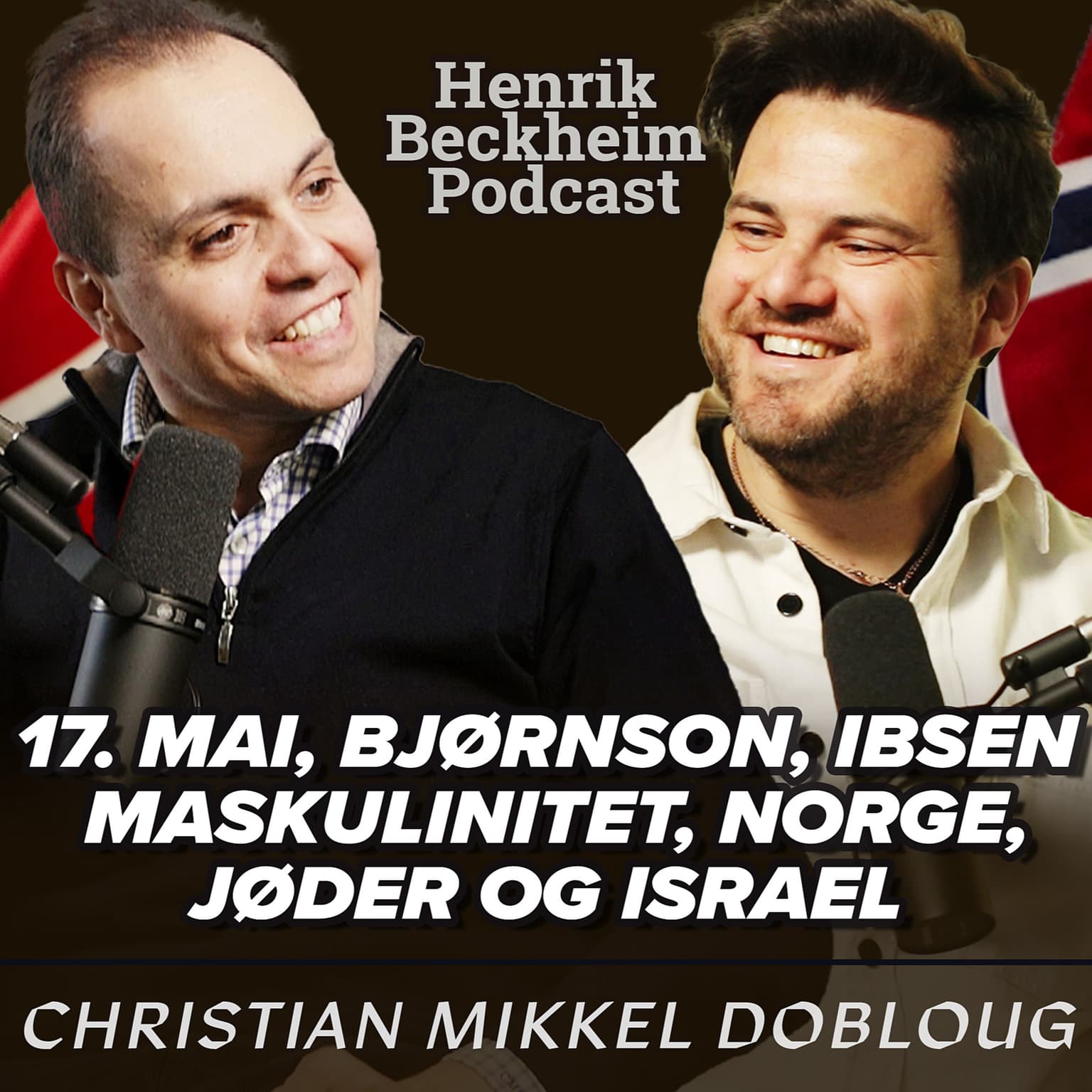 Christian Mikkel Dobloug – 17. mai, Ibsen, Bjørnson, Israelsk boikott, Jøder, Rabulisme, Nasjonalisme, Peer Gynt, Maskulinitet, Moral og Svenske tilstander. artwork