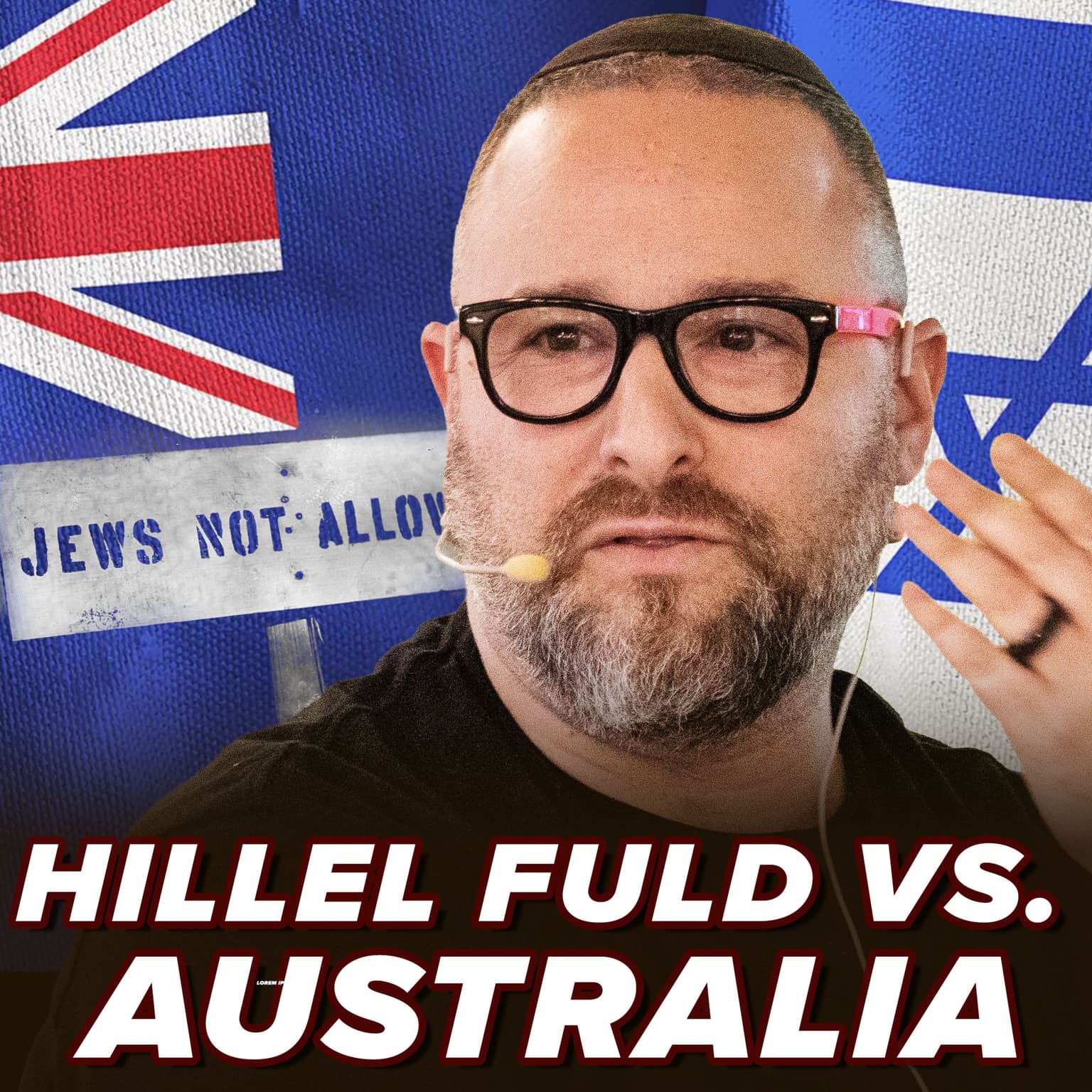 Hillel Fuld is banned from entering Australia - for being jewish? artwork