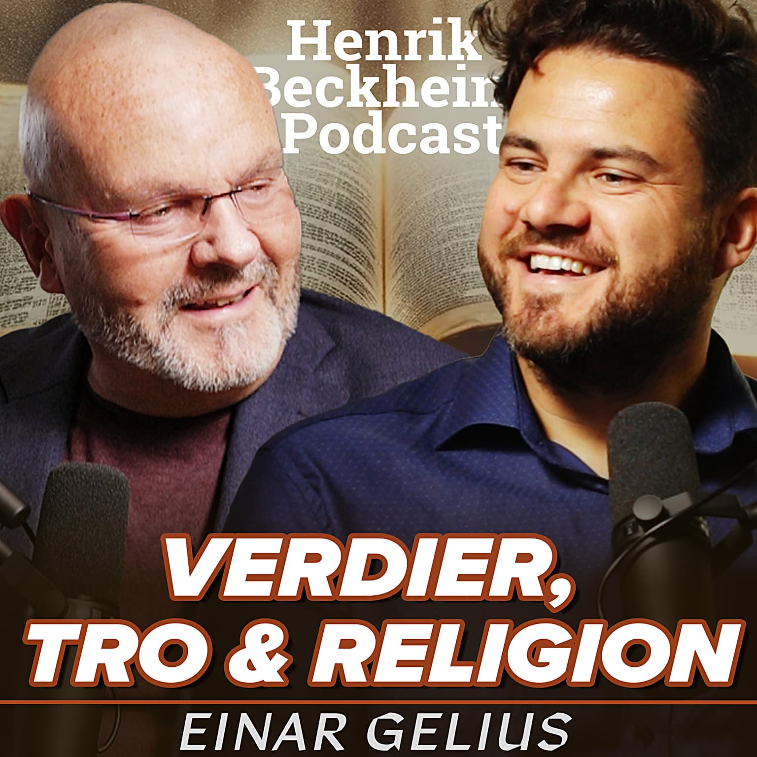 Einar Gelius – Å være sogneprest og sexolog. Om verdier, maskulinitet, feminitet, og sex i Bibelen. Ep. 78. artwork