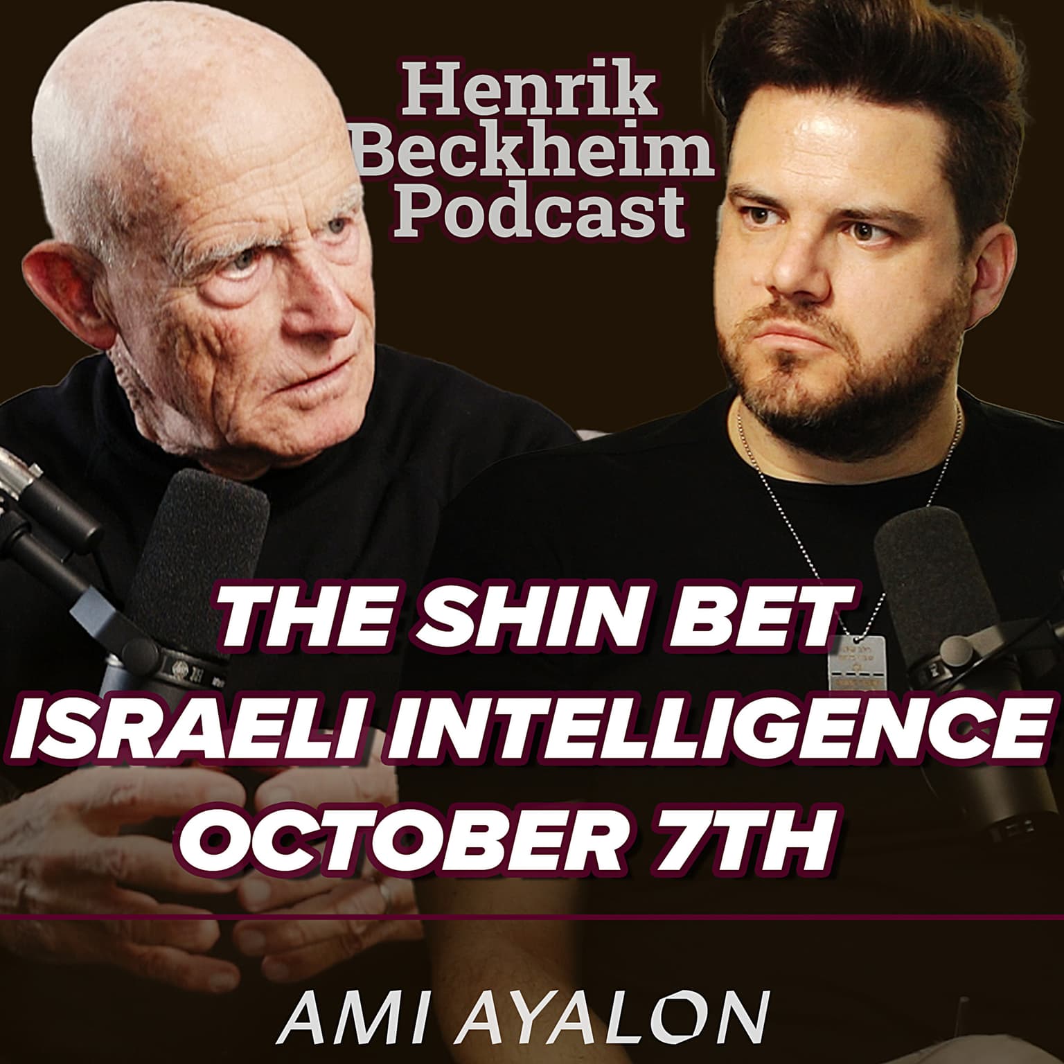 Ami Ayalon – Shin Bet, Tostatsløsning, Palestinere trenger håp, Israelsk etterretning, og 7. oktober. Ep.60. artwork
