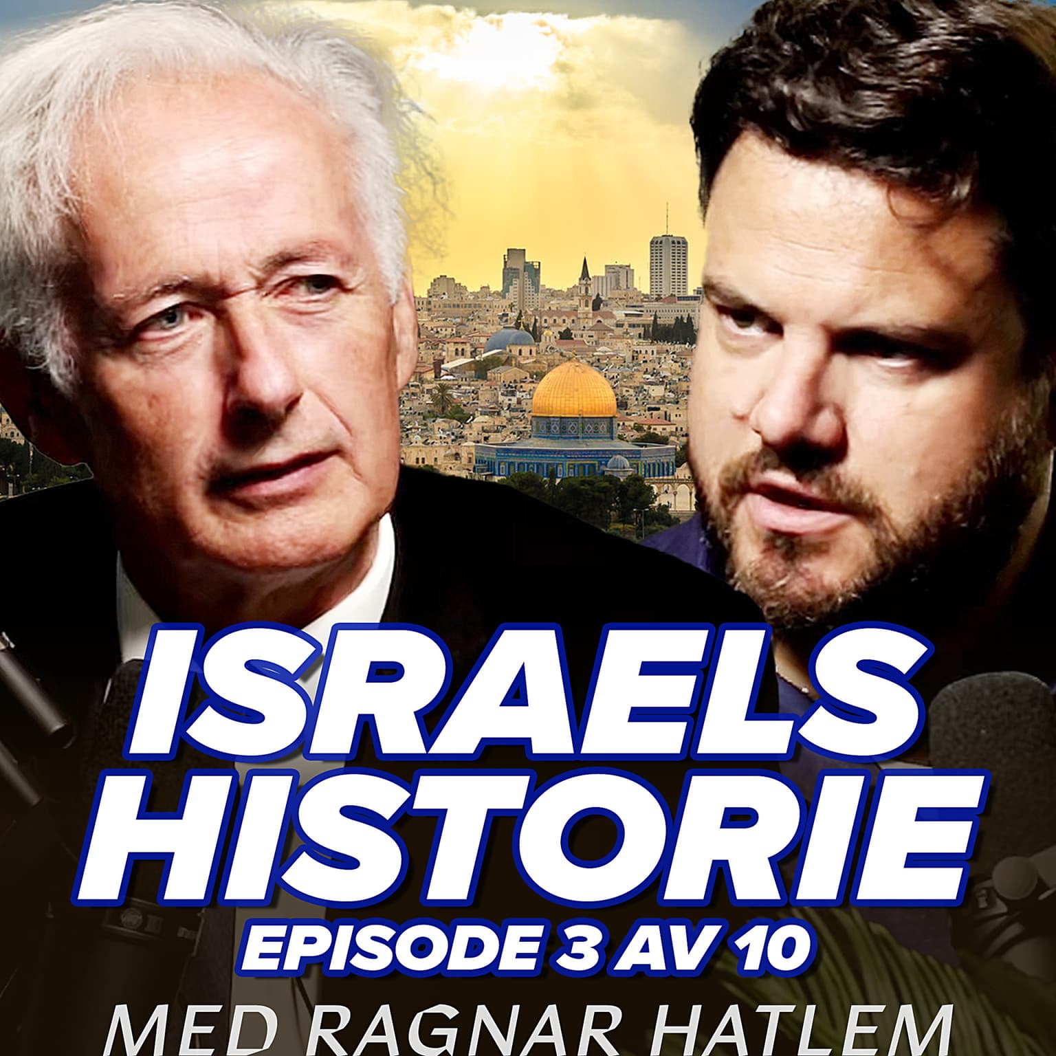 Israels Historie – Fra et rettslig perspektiv 3:10 – Fra år 1091 til 1929. Med Ragnar Hatlem. artwork