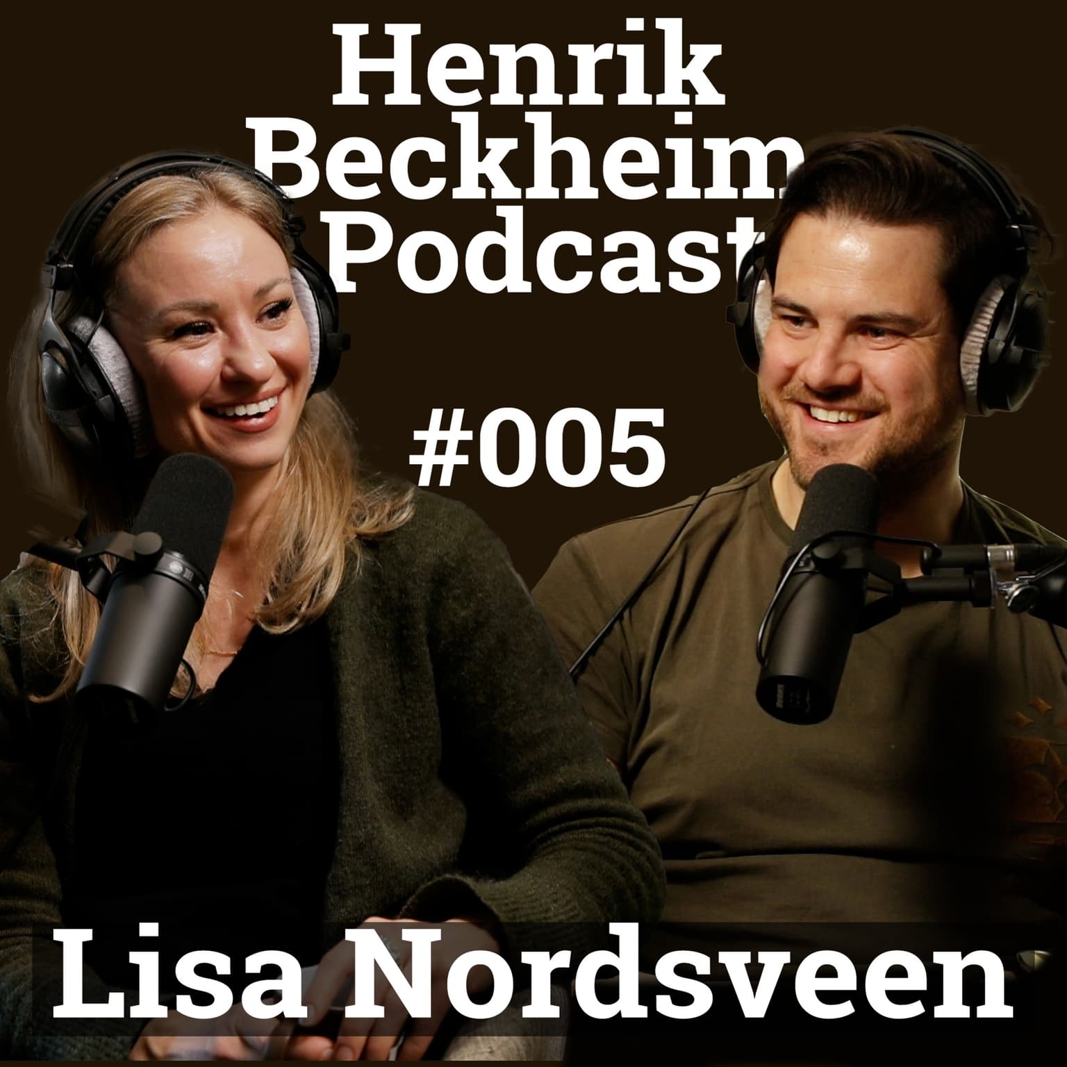 #5 - Lisa Nordsveen | Psykologi, Ytringsfrihet, Angst, Sjelen, Psykopater, Det Maskuline og det Feminine, Borderline, Narsissisme, Woke, Kansellering, Hat, Krenk, Kjønn, Identitet og Arketyper artwork