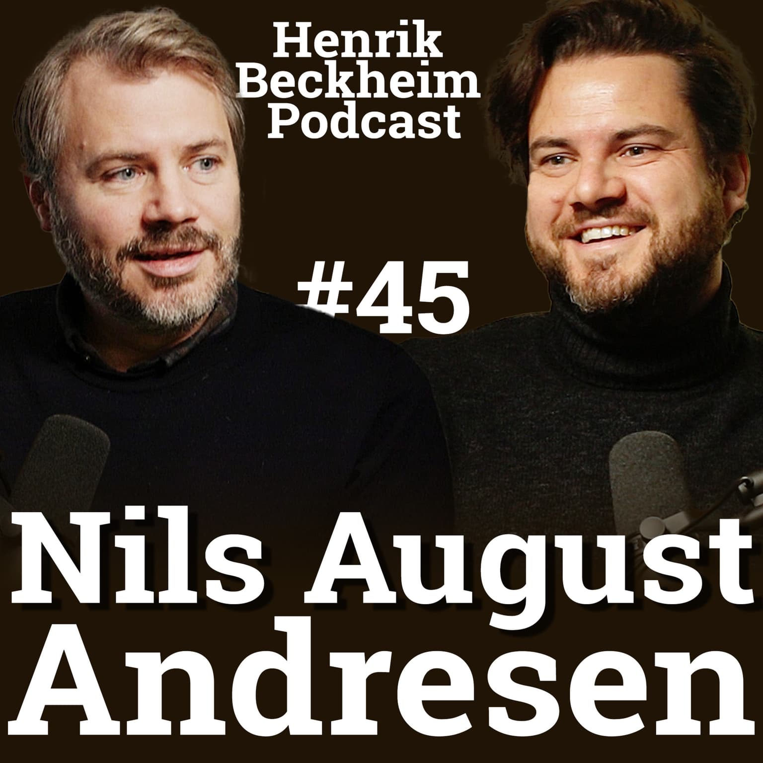 Nils August Andresen: Ytringsfrihet, Antisemittisme, Norsk og vestlig identitet, og Israel-Palestina, Woke, Trans og Pronomen, Ep. 45. artwork