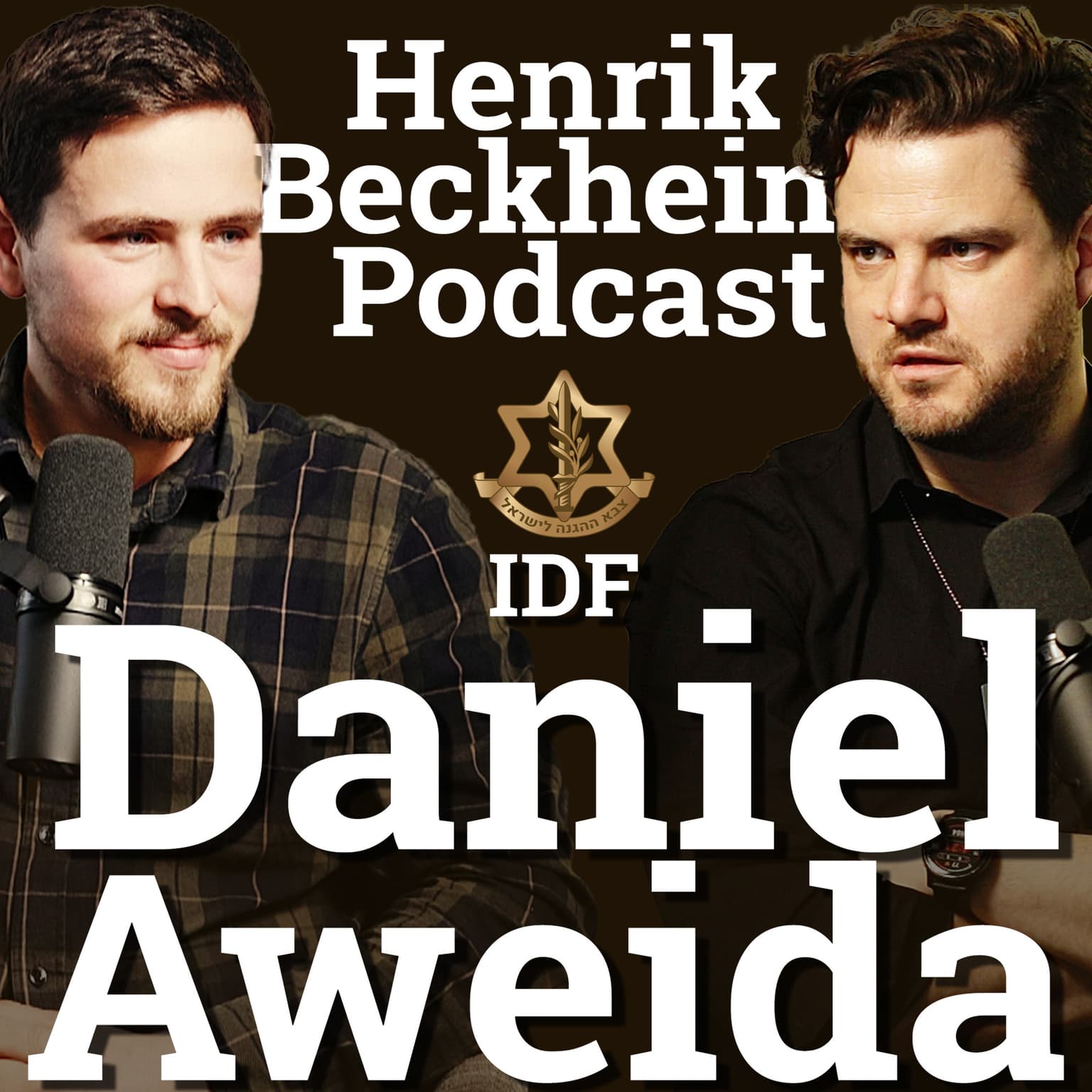 Daniel Aweida: Om å reise ned til Israel og kjempe sammen med IDF. Ep. 49. artwork