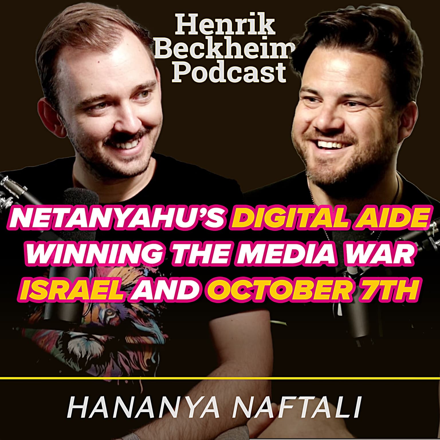 Hananya Naftali – The fight for peace and the war of information, and being the digital aide of Netanyahu. Ep. 66. artwork