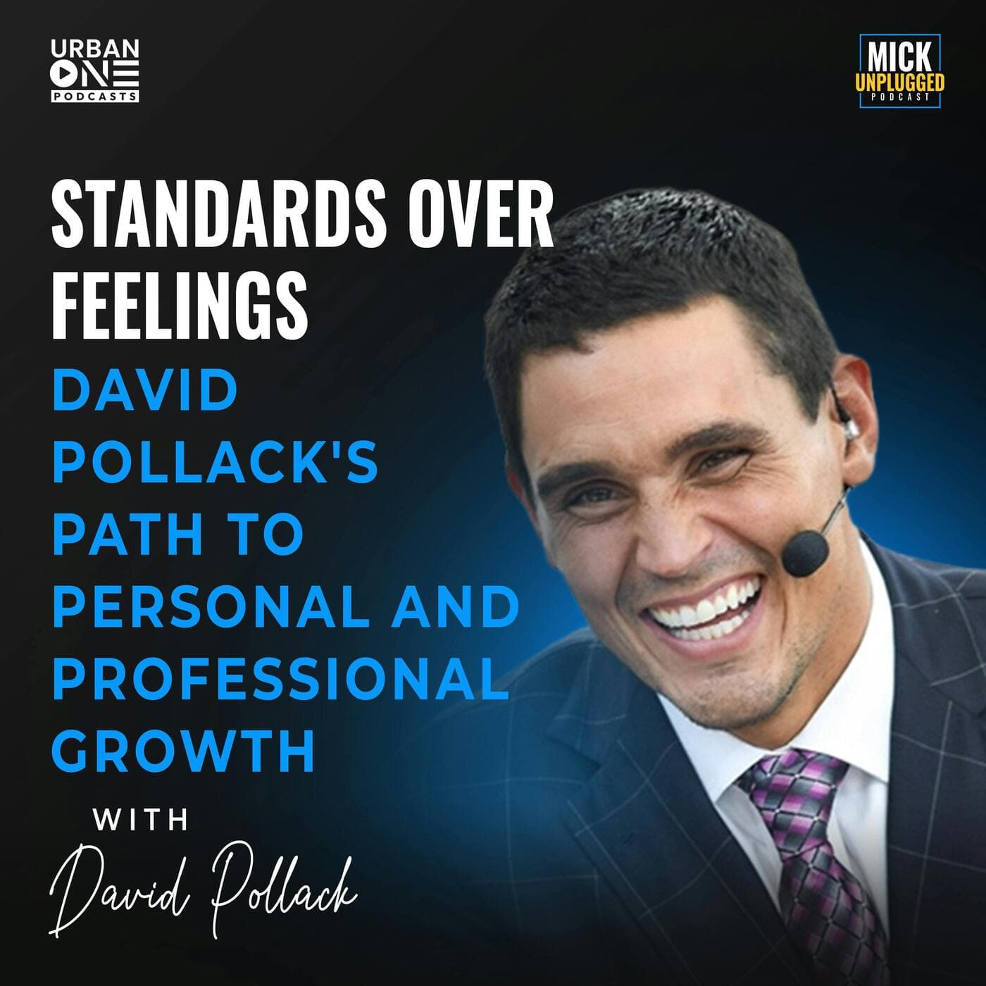 David Pollack | Standards Over Feelings: David Pollack's Path to Personal and Professional Growth artwork