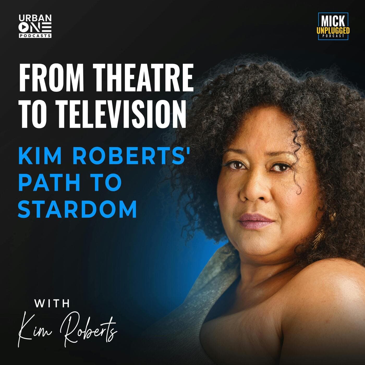 Kim Roberts | From Theatre to Television: Kim Roberts' Path to Stardom artwork