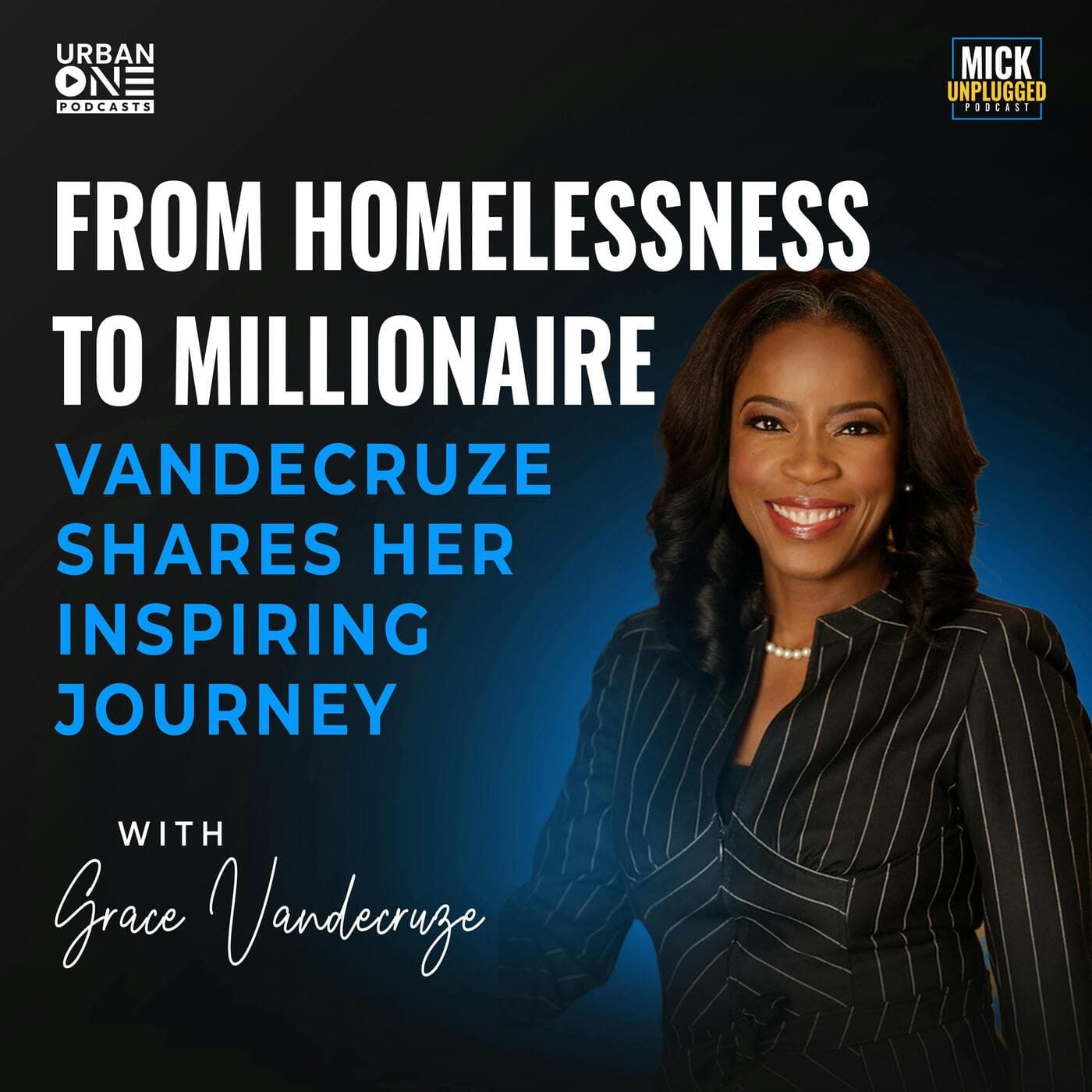 Grace Vandecruze | From Homelessness to Millionaire: Grace Vandecruze Shares Her Inspiring Journey artwork