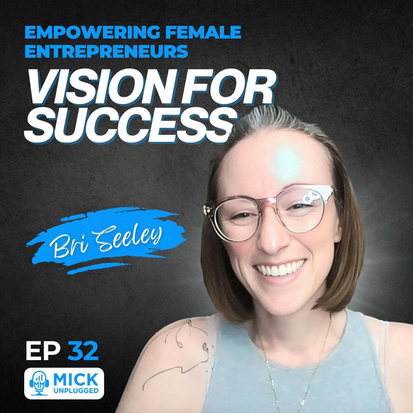 Bri Seeley | Empowering Female Entrepreneurs: Vision for Success artwork