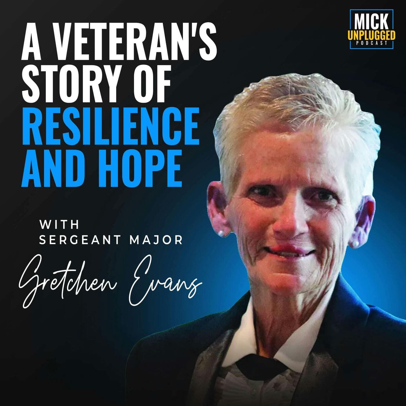 Sergeant Major Gretchen Evans: A Veteran's Story of Resilience and Hope artwork