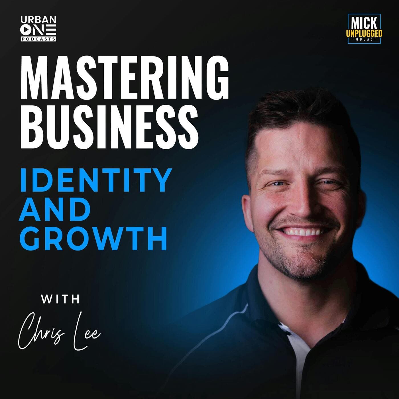 Chris Lee | Mastering Business Identity and Growth artwork