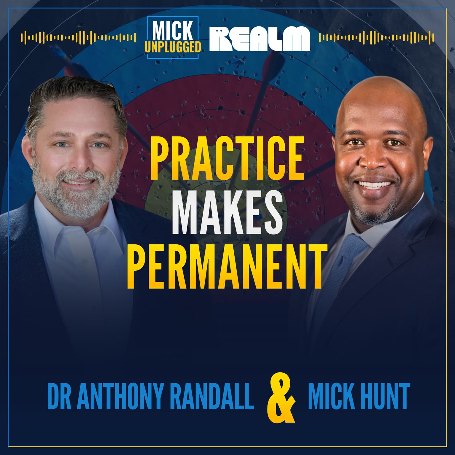Practice Makes Permanent: Transforming Leaders with Dr. Anthony Randall artwork