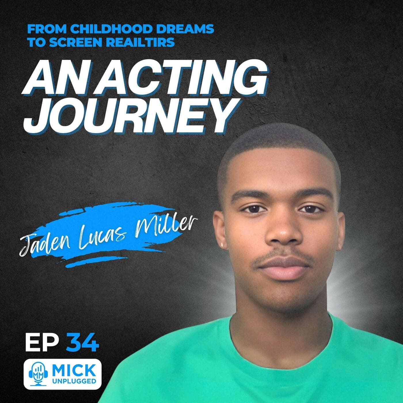Jaden Lucas Miller | From Childhood Dreams to Screen Realities: An Acting Journey artwork