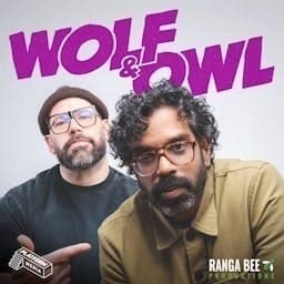Wolf & Owl with Romesh Ranganathan and Tom Davis cover art