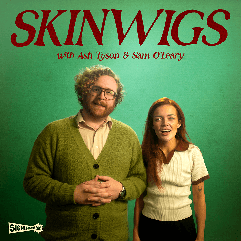 SKINWIGS with Sam O’Leary and Ash Tyson cover art