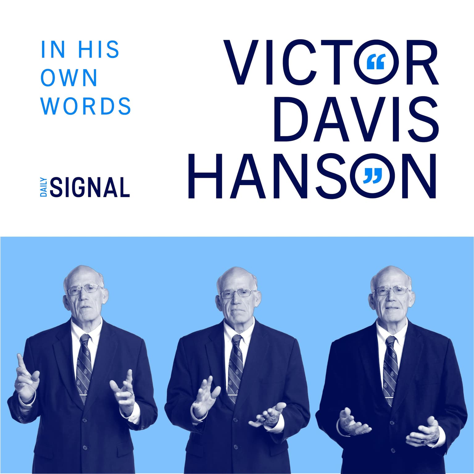 Victor Davis Hanson: In His Own Words cover art