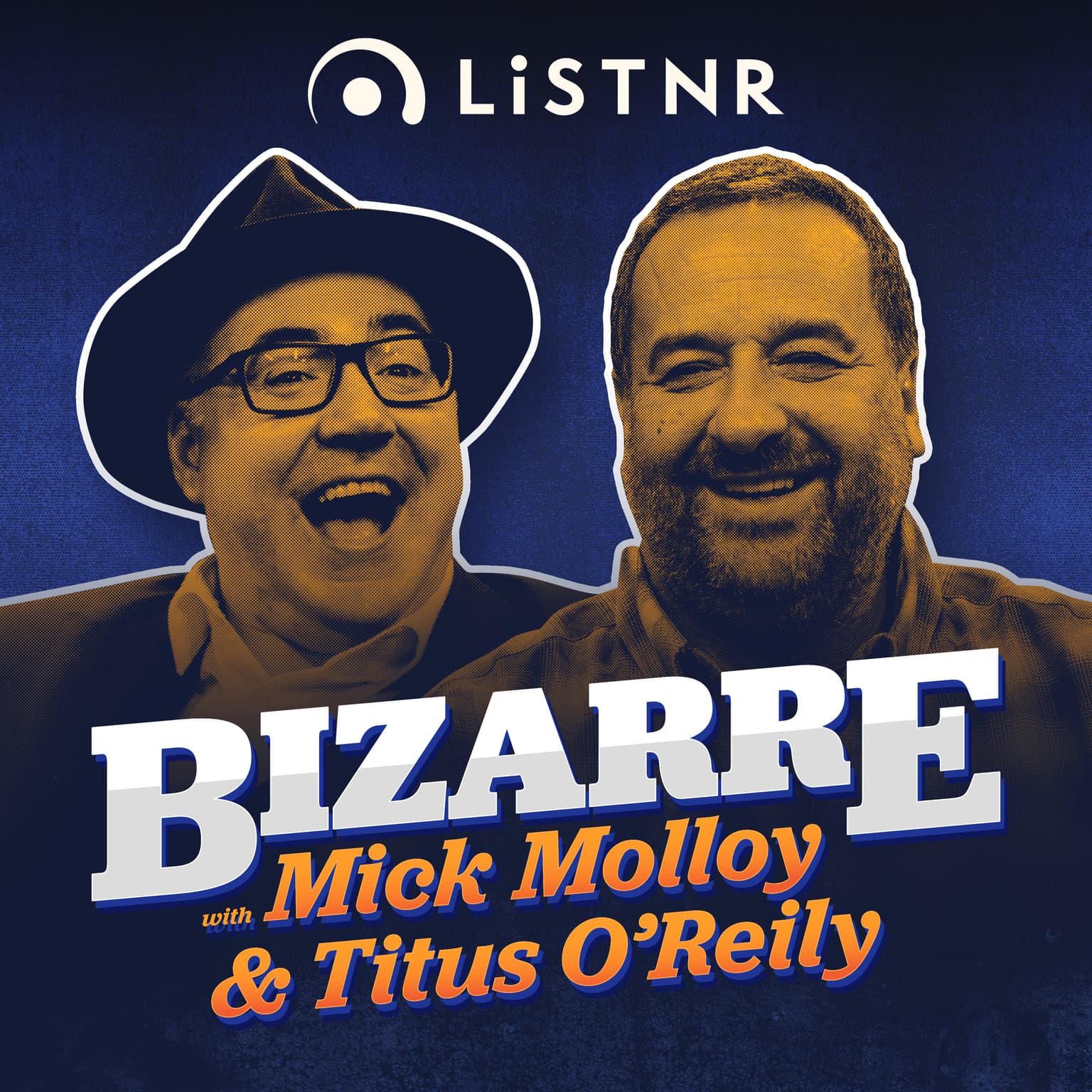 Bizarre with Mick Molloy and Titus O’Reily cover art